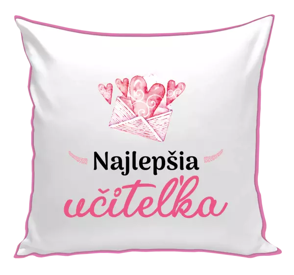 Vankúš Najlepšia učiteľka - obálka so srdiečkom
