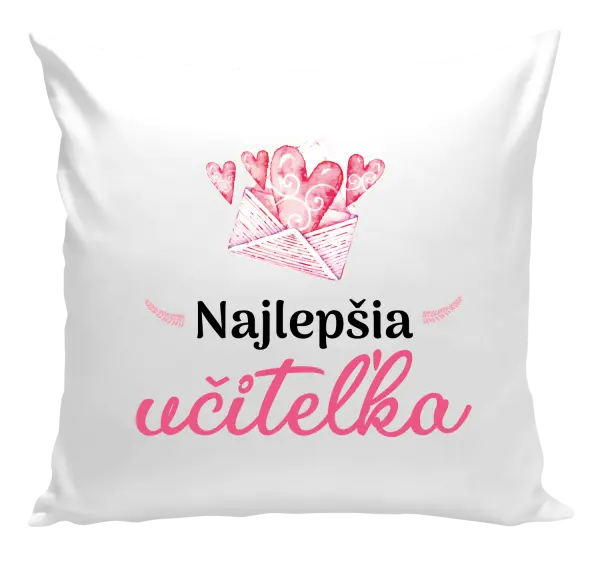 Vankúš Najlepšia učiteľka - obálka so srdiečkom