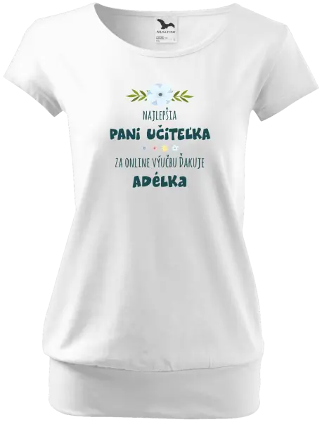 Dámske tričko Najlepšia učiteľka - online výučba - Meno