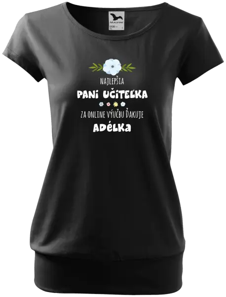 Dámske tričko Najlepšia učiteľka - online výučba - Meno