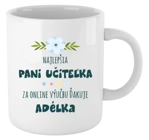 Hrnček Najlepšia učiteľka - online výučba - Meno