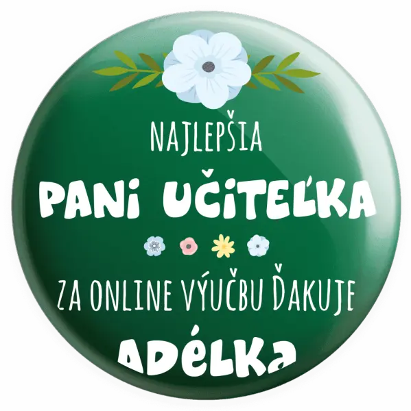 Placka Najlepšia učiteľka - online výučba - Meno