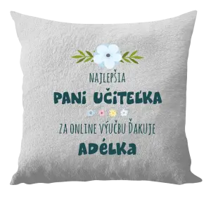 Vankúš Najlepšia učiteľka - online výučba - Meno