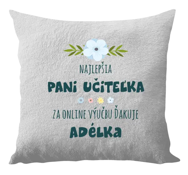 Vankúš Najlepšia učiteľka - online výučba - Meno