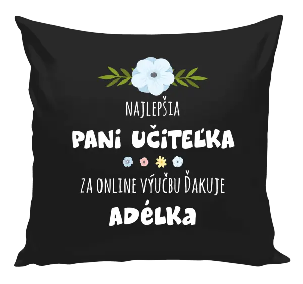 Vankúš Najlepšia učiteľka - online výučba - Meno