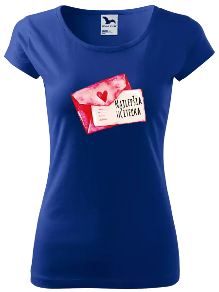 Dámske tričko Najlepšia učiteľka - prianie