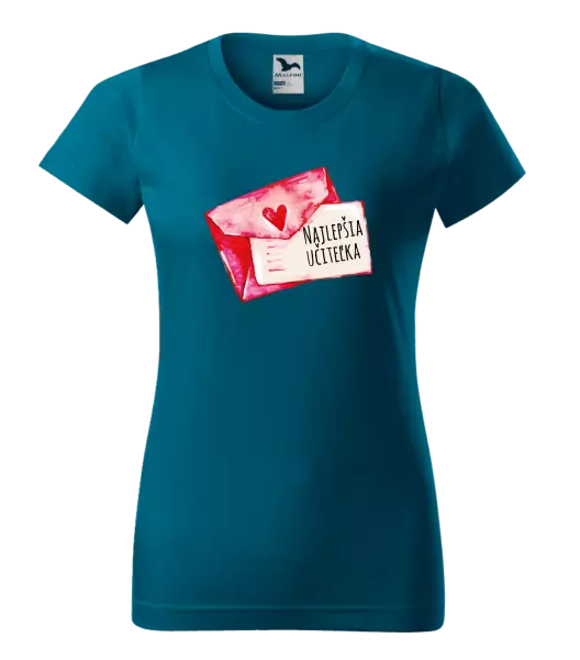 Dámske tričko Najlepšia učiteľka - prianie