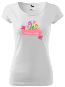 Dámske tričko Najlepšia učiteľka - ružová stuha