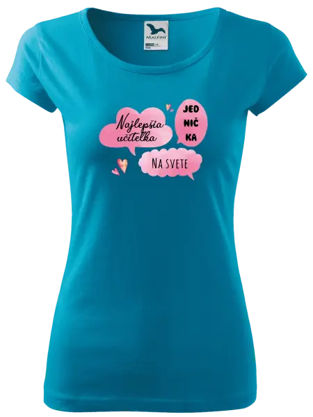 Dámske tričko Najlepšia učiteľka na svete 