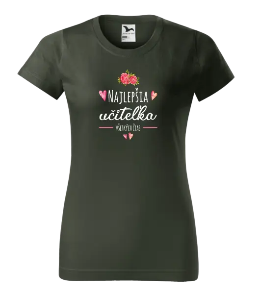Dámske tričko Najlepšia učiteľka všetkých čias