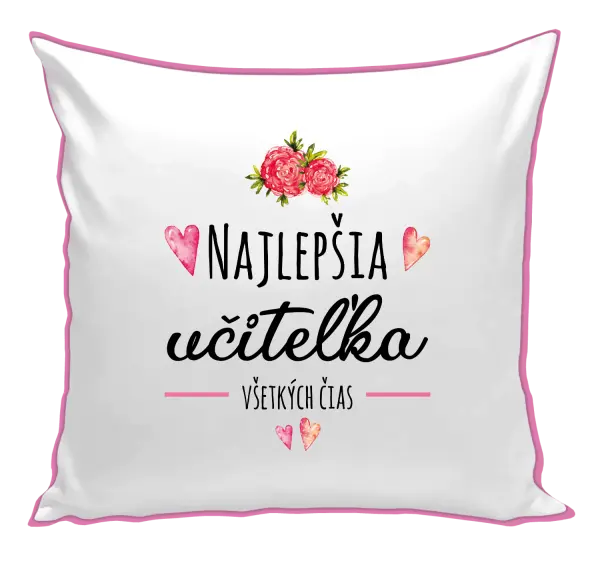 Vankúš Najlepšia učiteľka všetkých čias