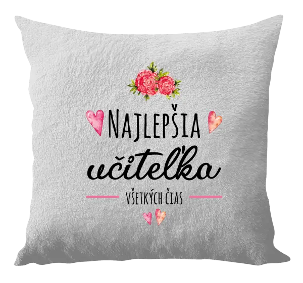 Vankúš Najlepšia učiteľka všetkých čias