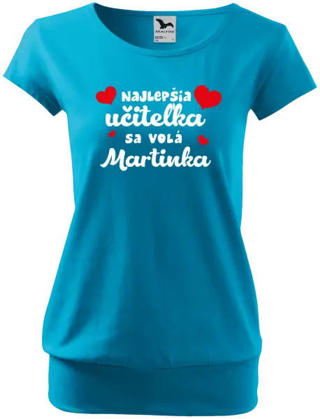 Dámske tričko Najlepšia učiteľka sa volá - meno