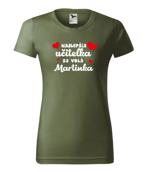 Dámske tričko Najlepšia učiteľka sa volá - meno