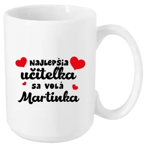 Hrnček Najlepšia učiteľka sa volá - meno