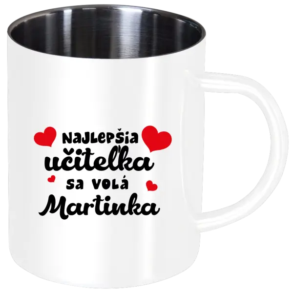 Nerezový hrnček Najlepšia učiteľka sa volá - meno