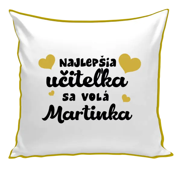 Vankúš Najlepšia učiteľka sa volá - meno