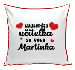 Vankúš Najlepšia učiteľka sa volá - meno
