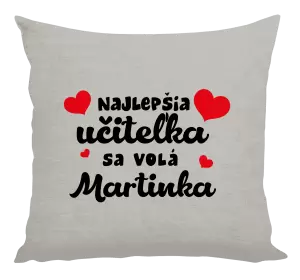 Vankúš Najlepšia učiteľka sa volá - meno