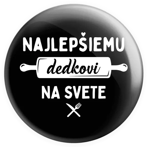 Placka Najlepšiemu dedkovi na svete - valček