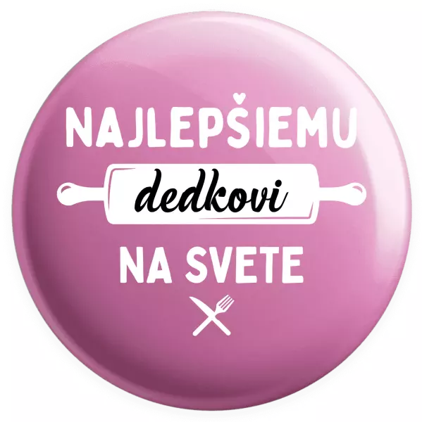 Placka Najlepšiemu dedkovi na svete - valček
