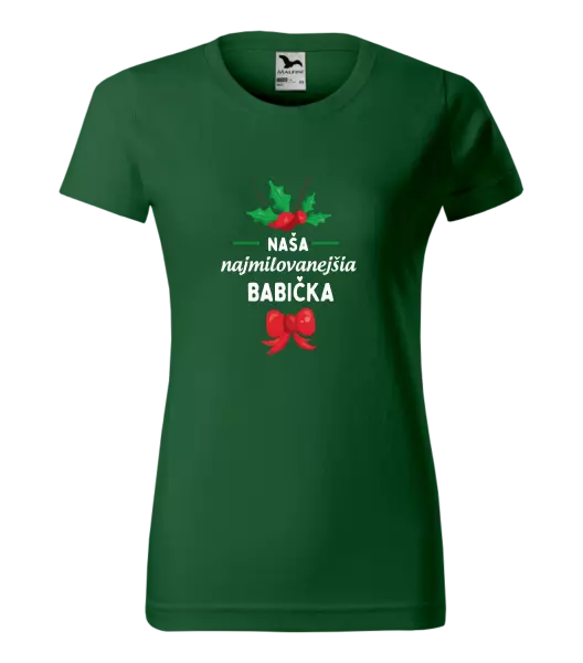Dámske tričko Najmilovanejšia babička