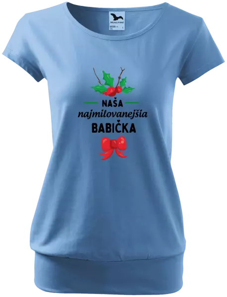 Dámske tričko Najmilovanejšia babička