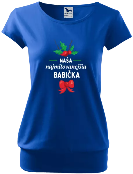 Dámske tričko Najmilovanejšia babička