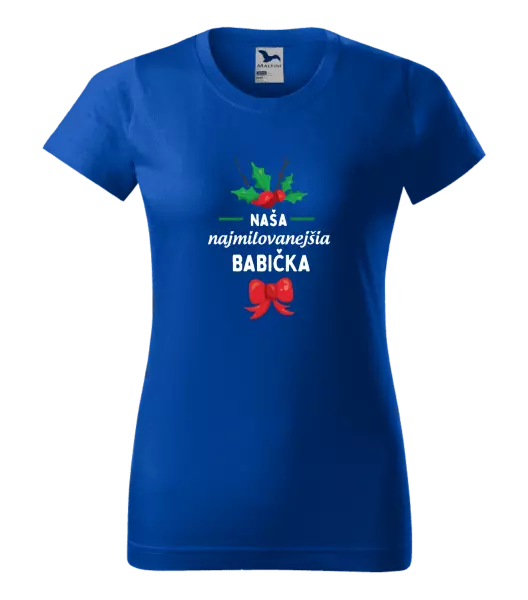 Dámske tričko Najmilovanejšia babička