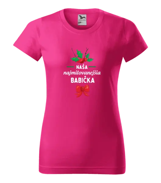 Dámske tričko Najmilovanejšia babička