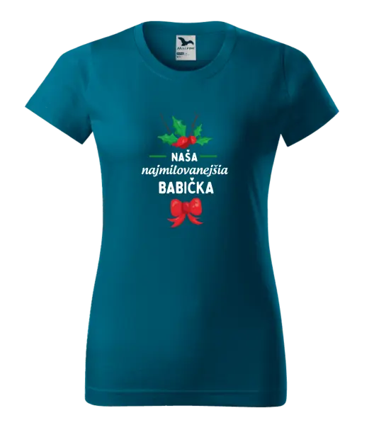 Dámske tričko Najmilovanejšia babička