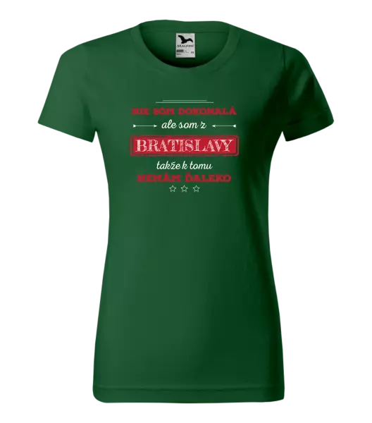 Dámske tričko Nie som dokonalá, ale som z... 