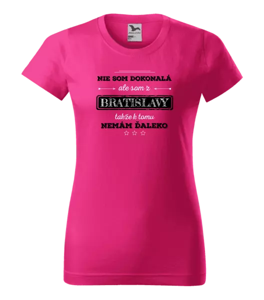 Dámske tričko Nie som dokonalá, ale som z... 