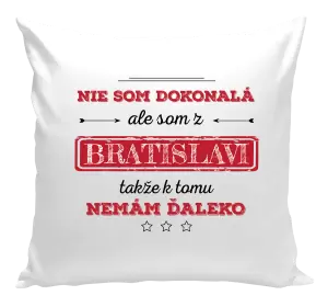 Vankúš Nie som dokonalá, ale som z... 