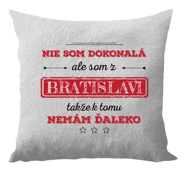 Vankúš Nie som dokonalá, ale som z... 
