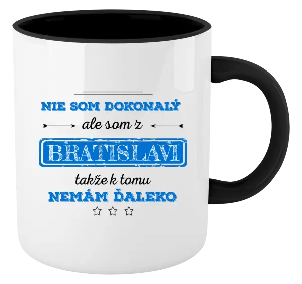 Hrnček  Nie som dokonalý, ale som z ...