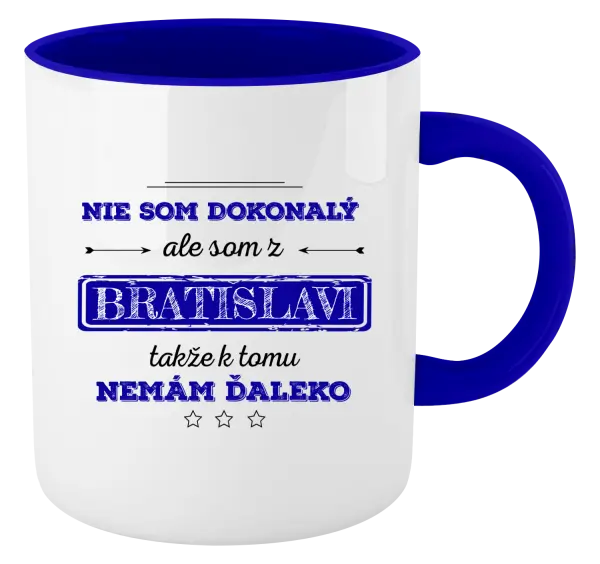 Hrnček  Nie som dokonalý, ale som z ...