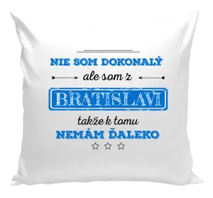 Vankúš Nie som dokonalý, ale som z ...
