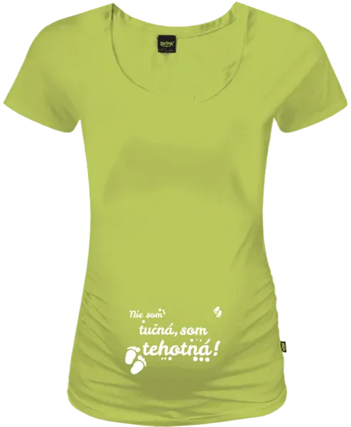 Tehotenské tričko Nie som taká tučná, som tehotná!