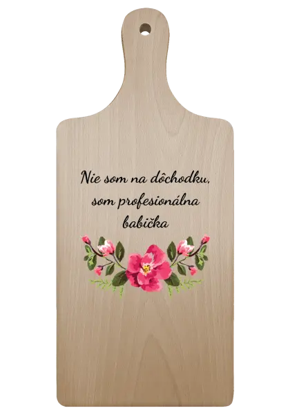 Doštička Nie som na dôchodku, som profesionálna babička