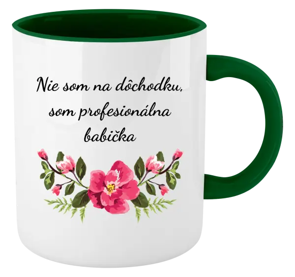 Hrnček  Nie som na dôchodku, som profesionálna babička