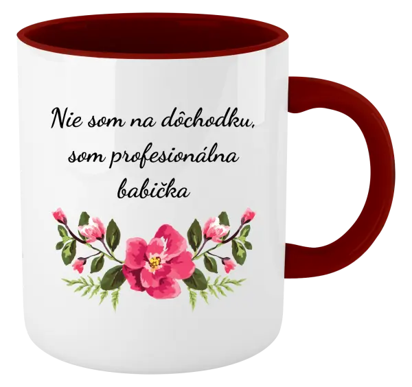 Hrnček  Nie som na dôchodku, som profesionálna babička