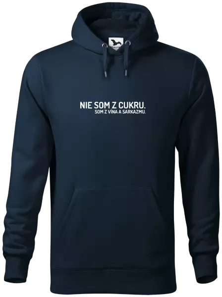 Pánska mikina Nie som z cukru. Som z vína a sarkazmu.