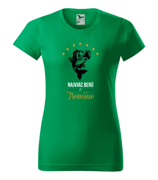 Dámske tričko Najviac berú v...