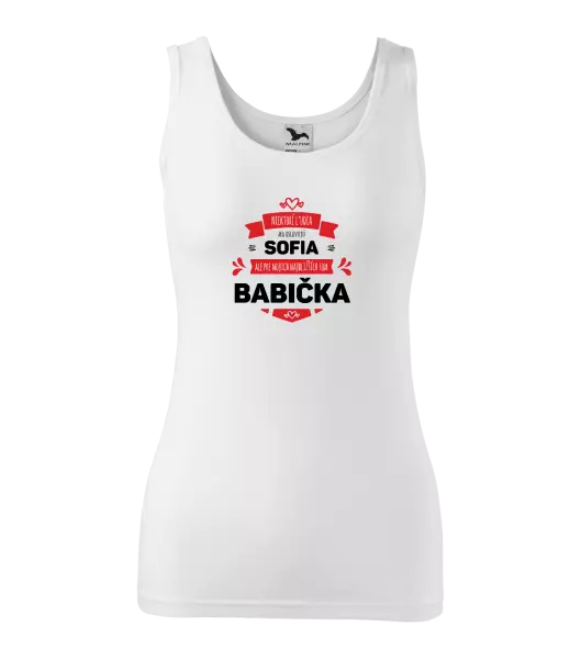 Dámske tielko Niektorí ľudia ma oslovujú menom, ale pre najbližších som babička