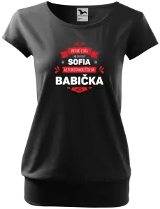 Dámske tričko Niektorí ľudia ma oslovujú menom, ale pre najbližších som babička