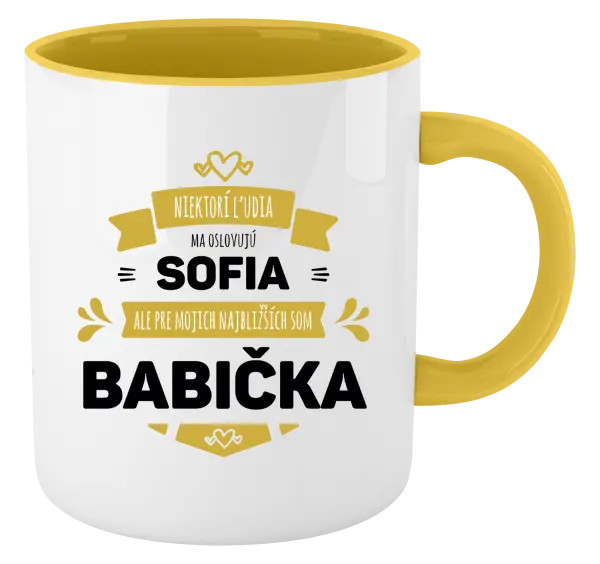 Hrnček  Niektorí ľudia ma oslovujú menom, ale pre najbližších som babička