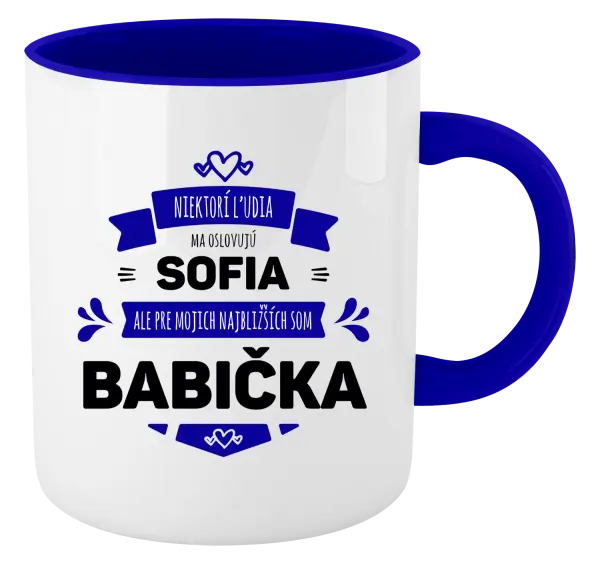 Hrnček  Niektorí ľudia ma oslovujú menom, ale pre najbližších som babička