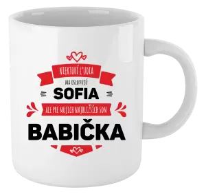 Hrnček Niektorí ľudia ma oslovujú menom, ale pre najbližších som babička