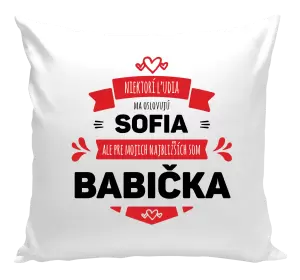 Vankúš Niektorí ľudia ma oslovujú menom, ale pre najbližších som babička